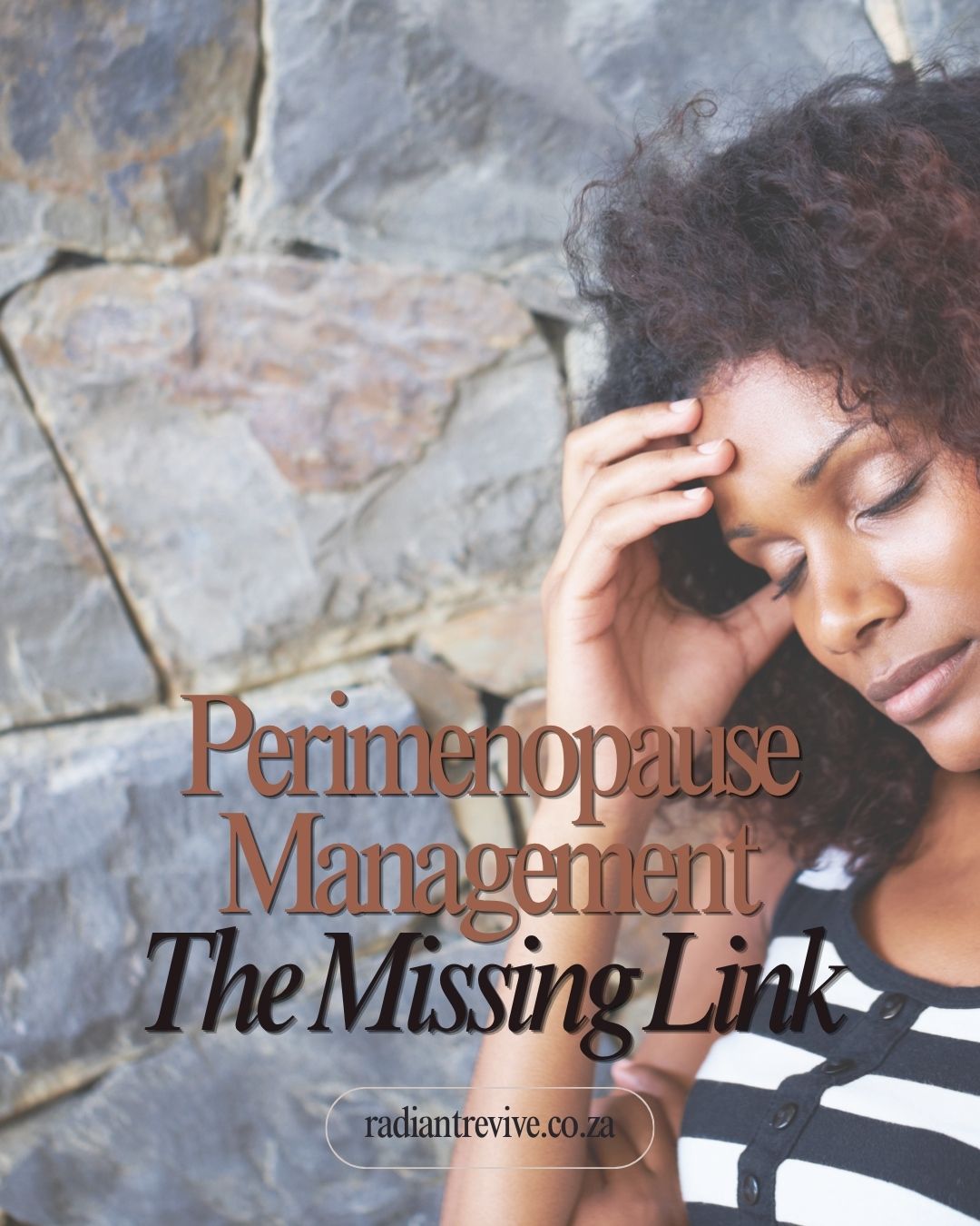 Perimenopause Management The Missing Link